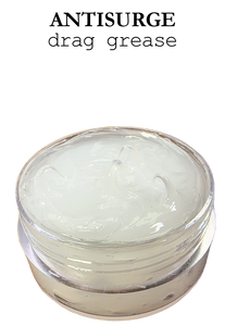 ANTISURGE drag grease